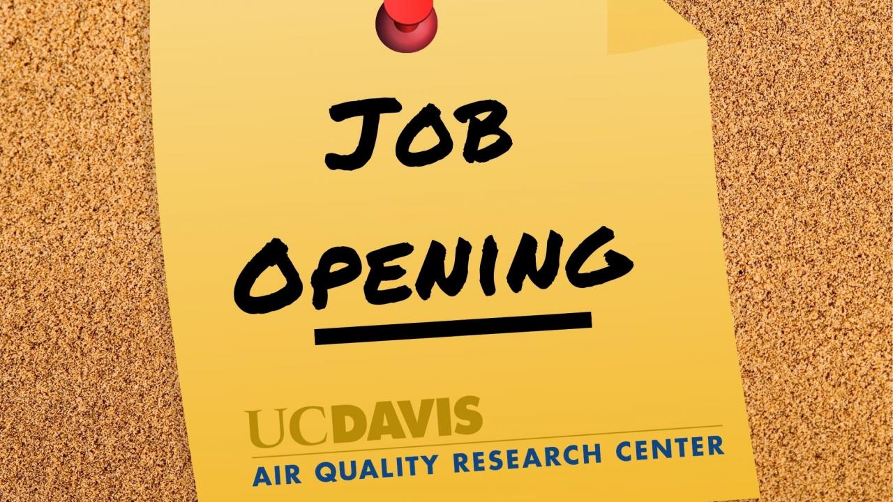 Image: graphic of a pinned note to corkboard stating, "Job Opening" with UC Davis AQRC logo beneath.